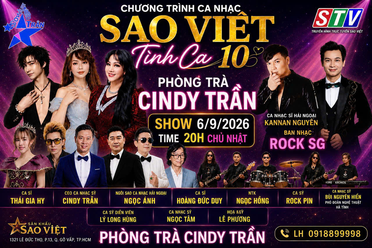 Chương trình ca nhạc “Sao Việt tình ca 10” diễn ra vào ngày 06/9/2026 với sự tham gia của nhiều nghệ sĩ