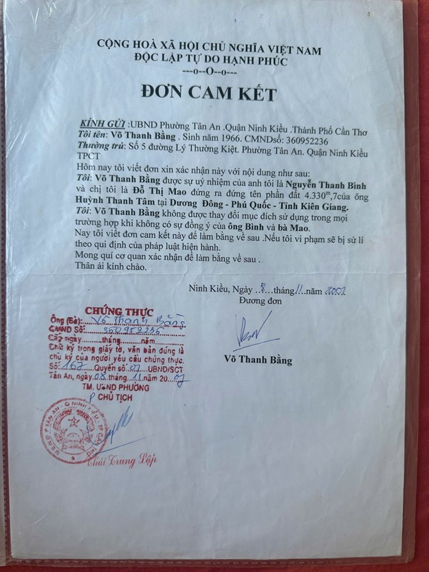 Đơn cam kết của ông Võ Thanh Bằng xác nhận chỉ đứng tên giùm lô đất 4.330m² tại Dương Đông, Phú Quốc theo ủy quyền của ông Bình và bà Mao, có chứng thực của UBND phường Tân An (Cần Thơ).